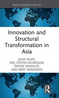 Innovation And Structural Transformation In Asia | Jesus Felipe (U. A.) | Buch