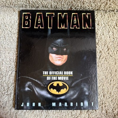 Batman The Official Book of the Movie John Marriott Tim Burton Hardcover 1989