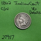 1862 Indian Head Cent 1c VG Very Good Details Copper Nickel