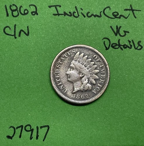 1862 Indian Head Cent 1c VG Very Good Details Copper Nickel