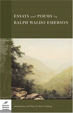Essays and Poems by Ralph Waldo Emerson Barnes and Noble Classics