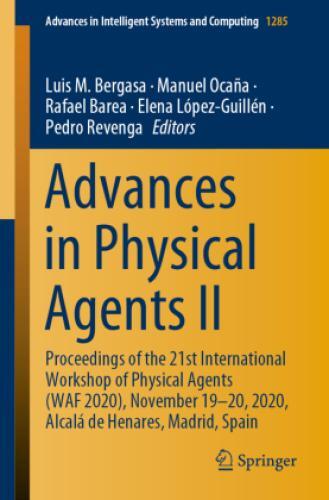 Thumbnail - Advances In Physical Agents Ii Proceedings Of The 21st International