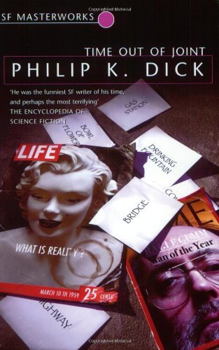 Time Out Of Joint (S.F. MASTERWORKS),Philip K. Dick