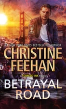Betrayal Road (Torpedo Ink) - Mass Market Paperback By Feehan, Christine - GOOD