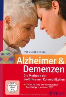 Alzheimer  Demenzen. Die Methode der einfühlsamen ... | Buch | Zustand sehr gut