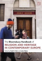 The Bloomsbury Handbook Of Religion And Heritage In Contemporary Europe Buch