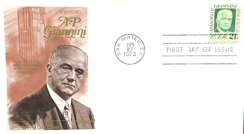 BANK OF AMERICA FOUNDER ITALIAN AMADEO GIANNINI  1973 BROWN FLEETWOOD FDC UNADDR