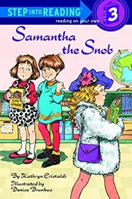 Samantha the Snob Library Binding Kathryn Cristaldi