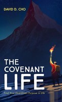 David D. Cho | The Covenant Life | Buch | Englisch (2020) | Gebunden