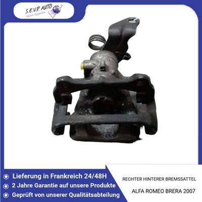   RECHTER HINTERER BREMSSATTEL   ALFA ROMEO BRERA 77364518  