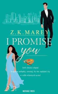 I promise you Z K MAREY / Novae Res