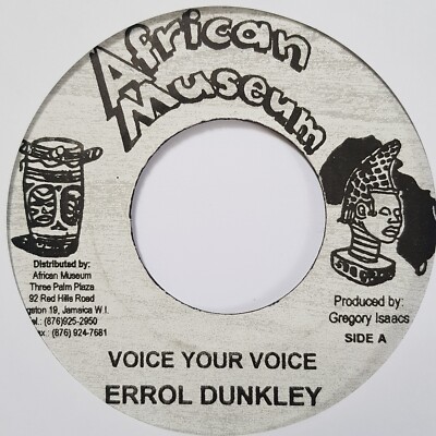 ERROL  DUNKLEY - VOICE  YOUR VOICE + VERSION (AFRICAN MUSEUM) 'ROCKFORT ROCK '