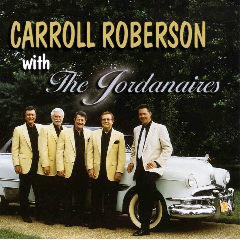 Carroll Roberson with The Jordanaires - Carroll Roberson - CD