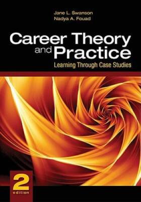 Career Theory and Practice: Learning Through Case Studies - Paperback - GOOD