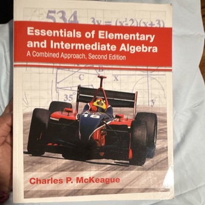 Charles P. McKeague Essentials of Elementary & Intermediate Algebra 2nd Ed PB
