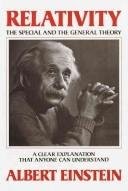 Relativity: The Special and the General Theory By Albert Einste