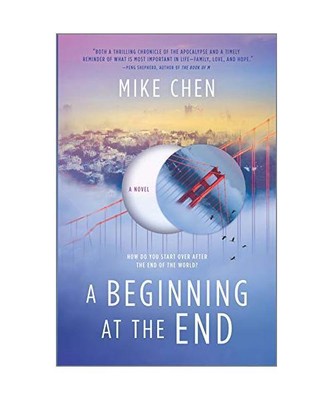 A Beginning at the End, Mike Chen