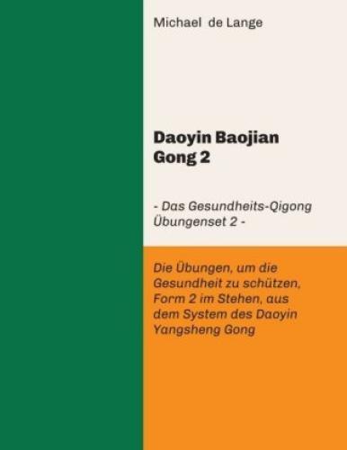 Thumbnail - Daoyin Baojian Gong 2 Daoyin Baojian Gong 2 - Das Gesundheits-qigong