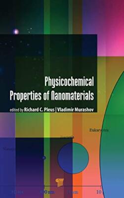 Physico Chemical Properties of Nano, Pleus 9789814774802 Fast Free Shipping-,