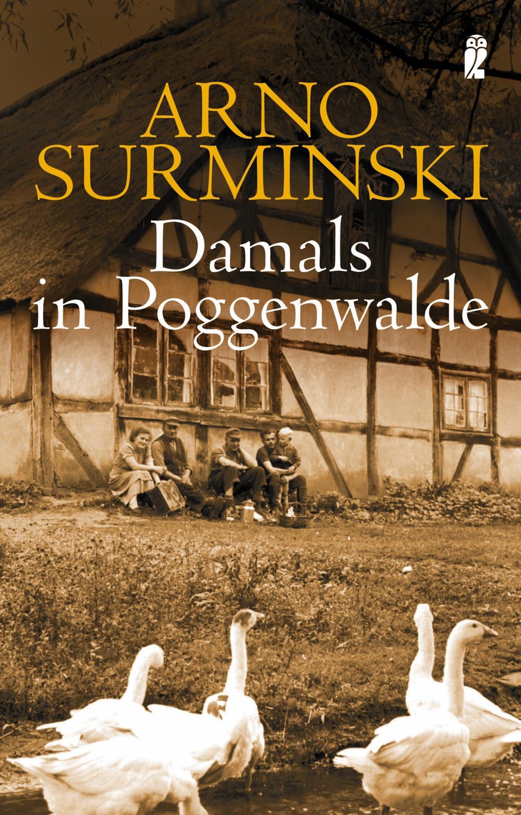 Thumbnail - Arnhild Johne; Arno Surminski / Damals In Poggenwalde