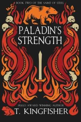 Paladin's Strength by T Kingfisher: Used