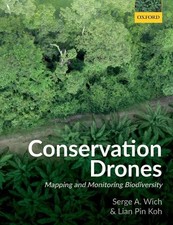 Conservation Drones by Serge A. Wich, Lian Pin Koh - 9780198787624