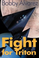 Bobby Alvarez | Fight For Triton | Taschenbuch | Englisch (2000) | Iuniverse