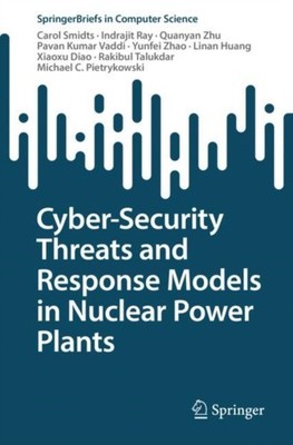 CYBER-SECURITY THREATS AND RESPONSE MODE by SMIDTS, CAROL Paperback Self Help