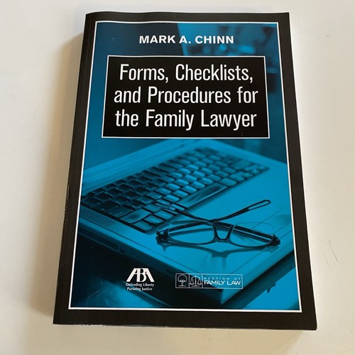 Forms, Checklists, and Procedures for the Family Lawyer by Mark Chinn with CD - Picture 1 of 6