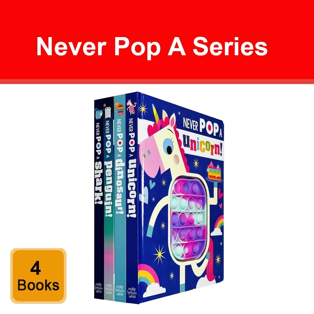 Never Pop A Series 4 Books Collection Set By Rosie Greening & Christie Hainsby