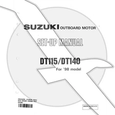 Suzuki Outboard Marine 1998 DT115/DT140 Set-up Manual 99505-94900-01E