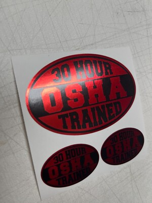 #ad #ad OSHA Hard Hat Stickers 30 Hour OSHA Trained Safety Decals Red Metallic 3 for 1 $3.99