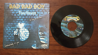 3385 45 Runden THEO VANESS - BAD BAD BOY 1979 GUMMI 7012 ITALY TOP