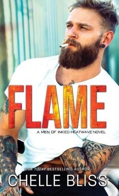 Chelle Bliss Flame (Gebundene Ausgabe) Men of Inked: Heatwave
