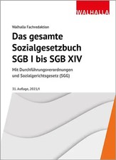 Das gesamte Sozialgesetzbuch SGB I bis SGB XIV