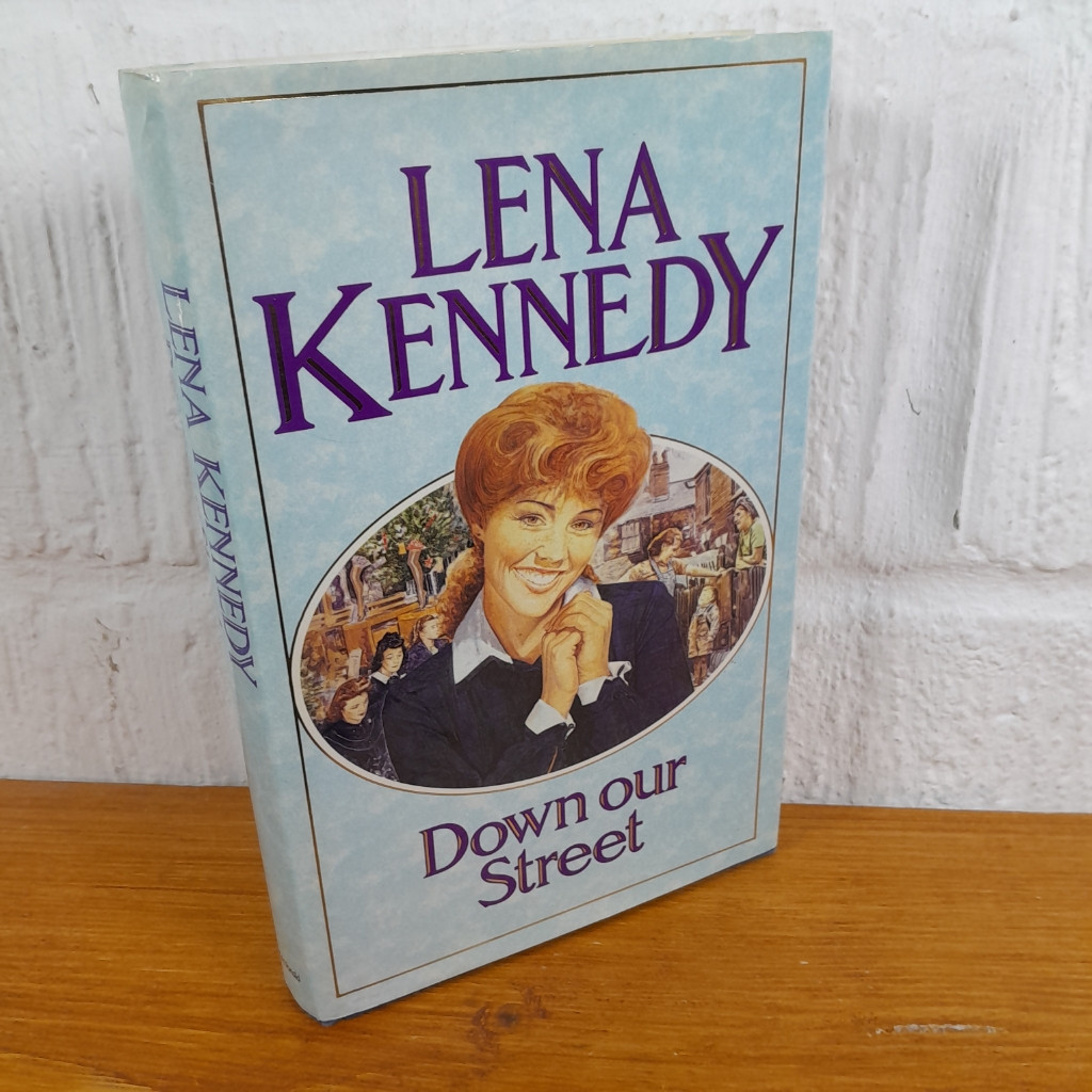 Down Our Street — Lena Kennedy - Hardcover
