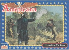 ALEXANDER HAMILTON Vs. AARON BURR #216😎1992 Americana Historical Trading Card😎