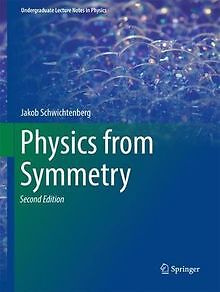 Physics from Symmetry (Undergraduate Lecture Notes ... | Buch | Zustand sehr gut