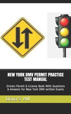 Diana S Hill New York DMV Permit Practice Test Manual (Taschenbuch) (US IMPORT)