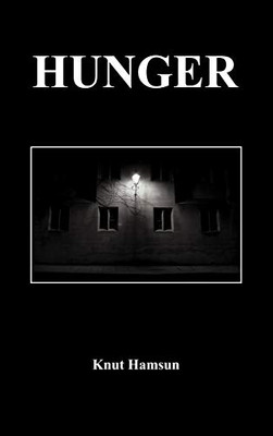 Hunger - Hamsun, Knut