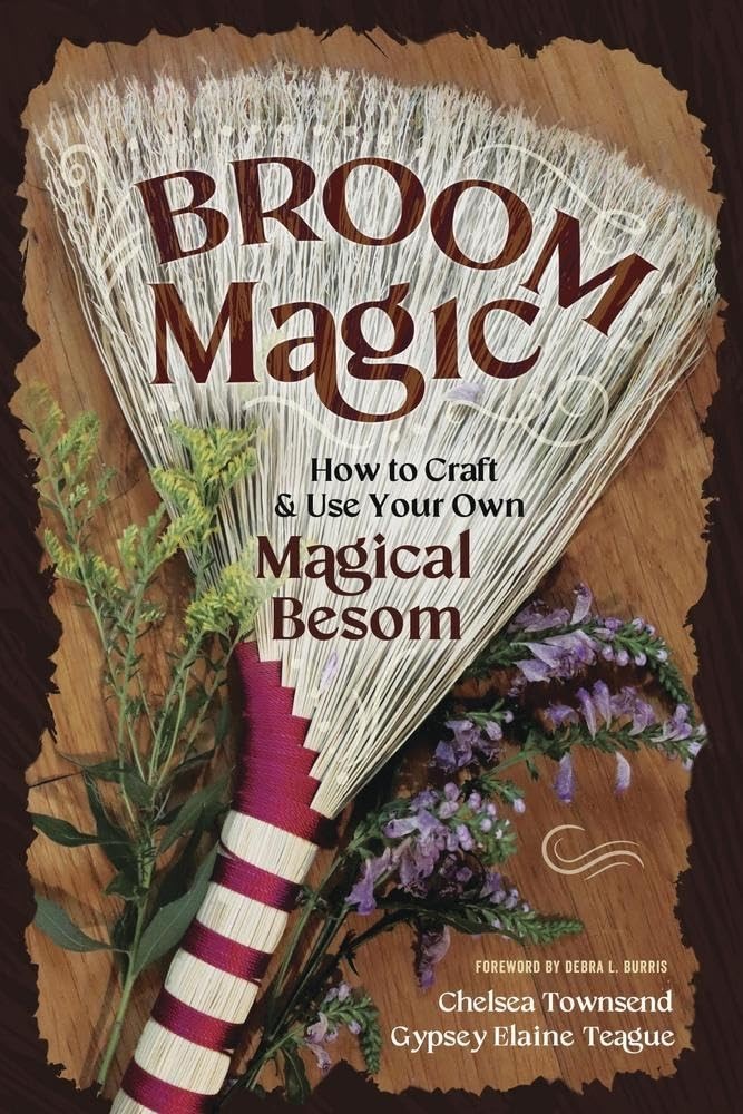 Broom Magic: How to Craft & Use Your Own Magical Besom - Image 2