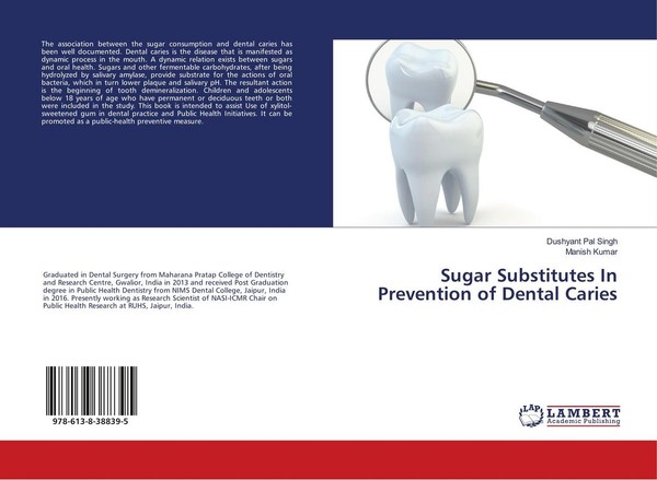 Sugar Substitutes In Prevention Of Dental Caries Dushyant Pal Singh-image