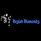 Deziah Diamondz