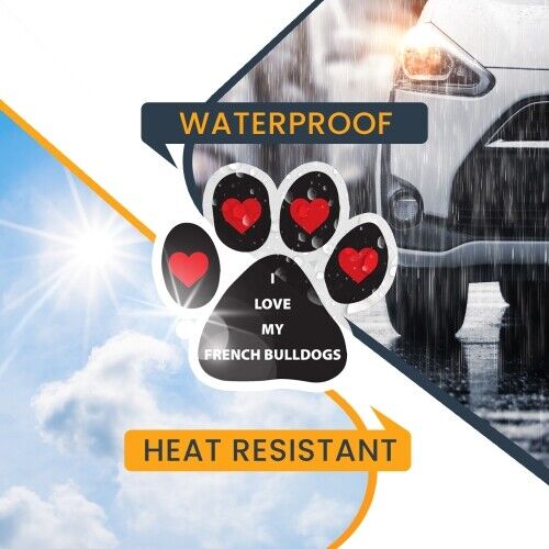 I Love My French Bulldogs Pawprint Magnet Decal, 5 Inch for Car Truck SUV - Picture 6 of 7