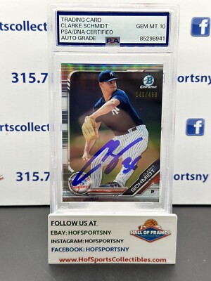 2019 BOWMAN CHROME CLARKE SCHIMDT REFRACTOR /499 PSA CERTIFIED AUTO GEM MINT 10