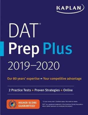 DAT Prep Plus 2019-2020: 2 Practice Tests + Proven Strategies + Online (Kaplan