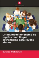Criatividade No Ensino De InglêS Como LíNgua Estrangeira Para Jovens Alunos Buch