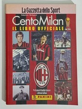 85347 Fabrizio Melegari - Cento Milan Official Book - Panini Gazzetta 1999