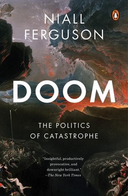 Doom | Niall Ferguson | englisch