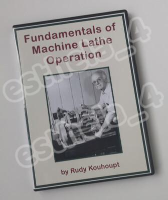 Fundamentals of Machine Lathe Operation Metalworking DVD by Rudy Kouhoupt 